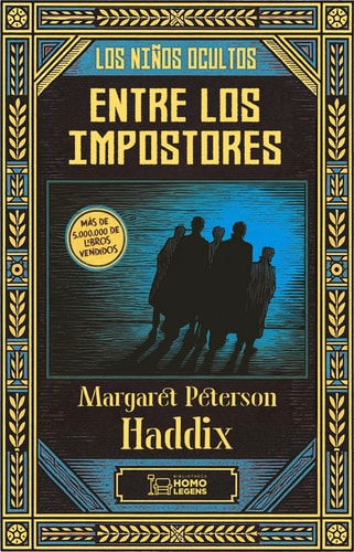 ENTRE LOS IMPOSTORES, de PETERSON HADDIX | portada del libro