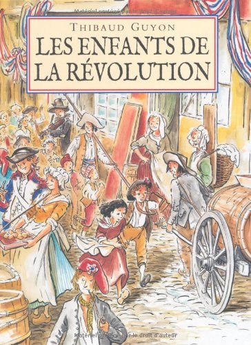 ES ENFANTS DE LA REVOLUTION, de Thibaud Guyon | portada del libro