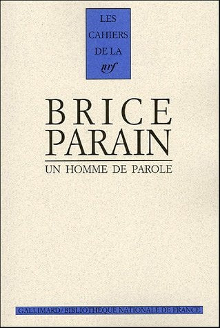 BRICE PARAIN, UN HOMME DE, de Marianne Besseyre | portada del libro