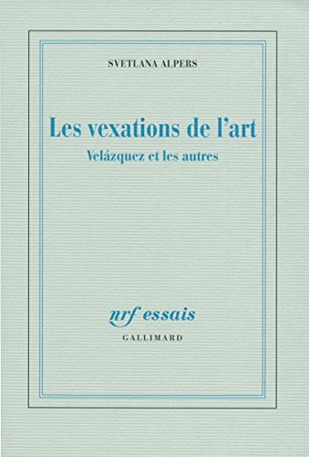 LES VEXATIONS DE L'ART, de Svetlana Alpers | portada del libro
