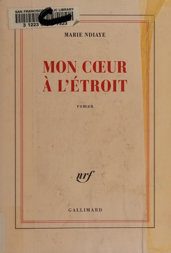 MON COEUR A L'ETROIT, de NDiaye | portada del libro