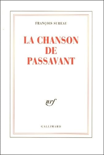 LA CHANSON DE PASSAVANT, de FRANCOIS SUREAU | portada del libro