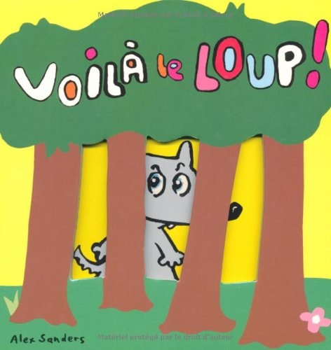 OILA LE LOUP !, de Alex Sanders | portada del libro