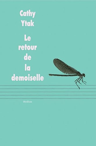 E RETOUR DE LA DEMOISELLE, de Cathy Ytak | portada del libro