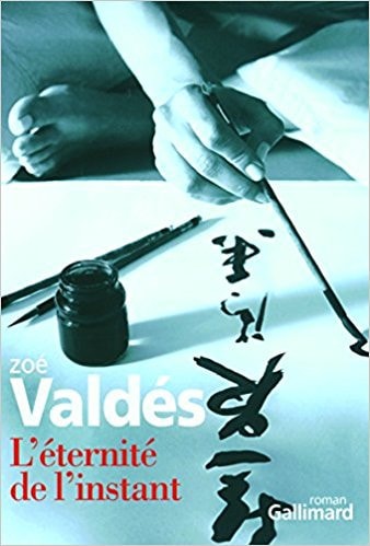 L'ETERNITE DE L'INSTANT, de Zoé Valdés | portada del libro