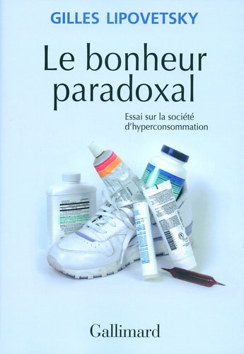 LE BONHEUR PARADOXAL, de Lipovetsky | portada del libro