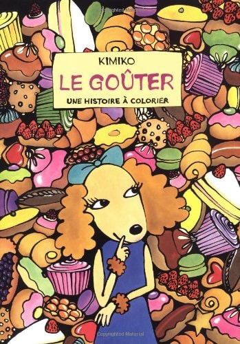 E GOUTER UNE HISTOIRE A COLORIER, de Kimiko | portada del libro