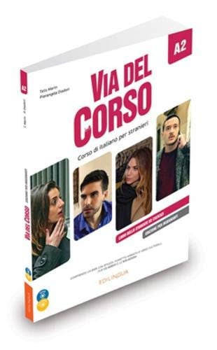 VIA DEL CORSO A2 EDIZIONE PER INSEGNANTI, de AA.VV. | portada del libro
