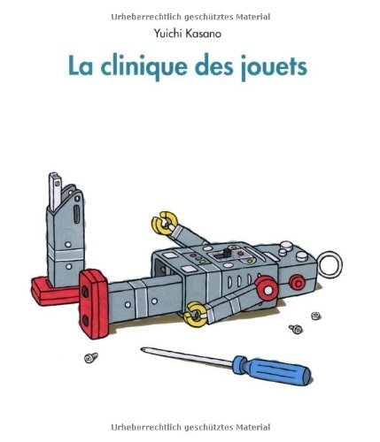 A CLINIQUE DES JOUETS, de Yūichi Kasano | portada del libro