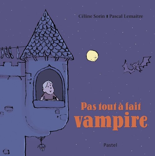 AS TOUT A FAIT VAMPIRE, de Céline Sorin | portada del libro