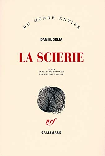 LA SCIERIE, de Daniel Odija | portada del libro
