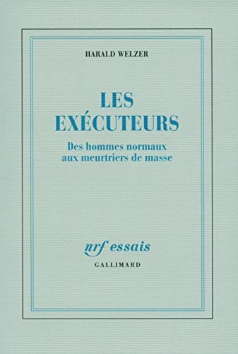 LES EXECUTEURS, de Harald Welzer | portada del libro