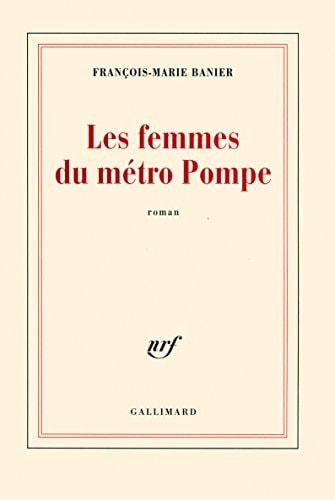 LES FEMMES DU METRO POMPE, de Banier | portada del libro