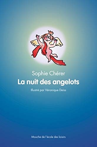 A NUIT DES ANGELOTS, de Sophie Chérer | portada del libro