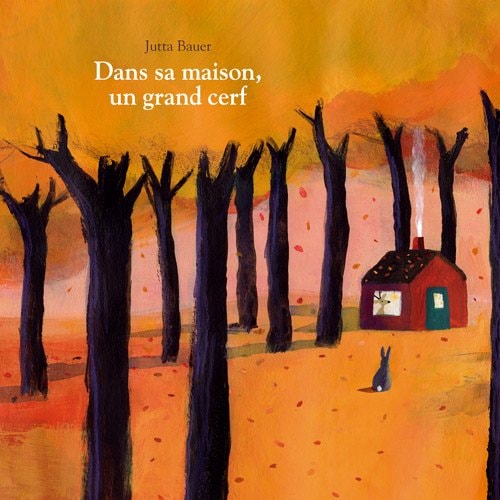 Dans sa maison, un grand cerf, de Jutta Bauer | portada del libro