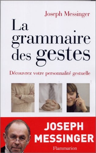 A GRAMMAIRE DES GESTES, de MESSINGER JOSEPH | portada del libro