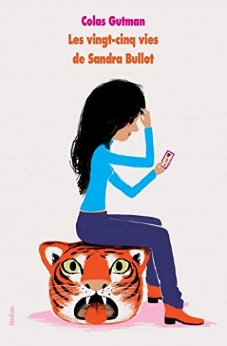 ES VINGT-CINQ VIES DE SANDRA BULLOT, de Colas Gutman | portada del libro