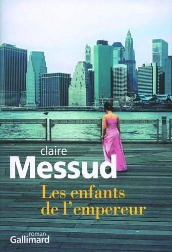LES ENFANTS DE L'EMPEREUR, de Claire Messud | portada del libro