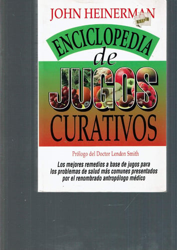 ENC.DE JUGOS CURATIVOS, de HEINERMAN | portada del libro
