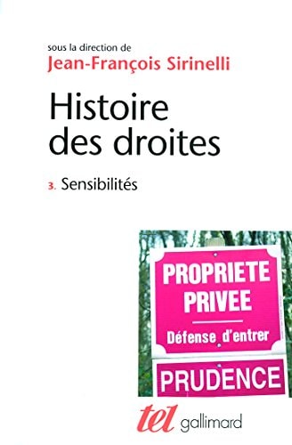 HISTOIRE DES DROITES T3, de Jean-François Sirinelli | portada del libro