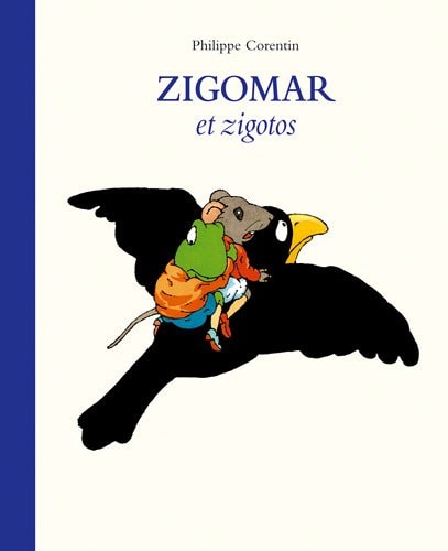 IGOMAR ET ZIGOTOS, de Philippe Corentin | portada del libro