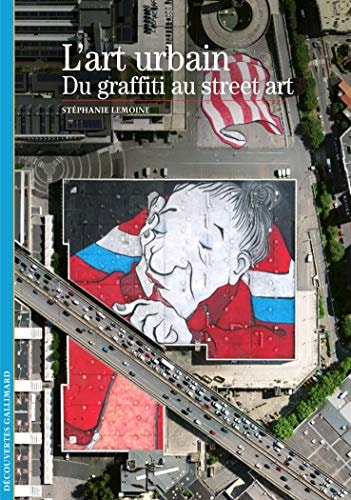 L'ART URBAIN, de Stéphanie Lemoine | portada del libro
