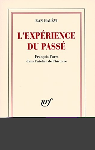 L'EXPERIENCE DU PASSE, de Halévi | portada del libro