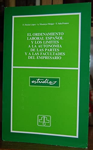 Ordenamiento laboral español y l¡mites autonom¡a de las partes y..., de DURAN | portada del libro