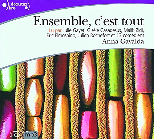Ensemble C'Est Tout. Audiolibro, de Anna Gavalda | portada del libro