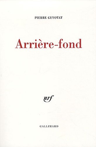 ARRIERE-FOND, de Pierre Guyotat | portada del libro