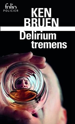 DELIRIUM TREMENS, de Ken Bruen | portada del libro