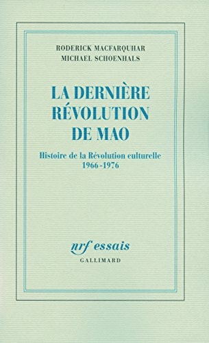 LA DERNIERE REVOLUTION DE MAO, de Roderick MacFarquhar | portada del libro