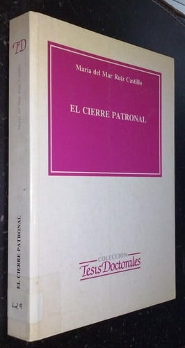 Cierre patronal, el, de RUIZ CASTILLO | portada del libro