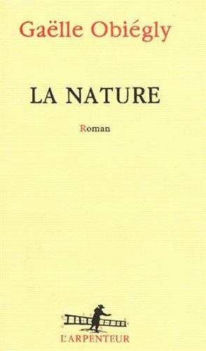 LA NATURE, de Gaëlle Obiégly | portada del libro