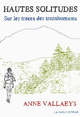 HAUTES SOLITUDES, de Anne Vallaeys | portada del libro