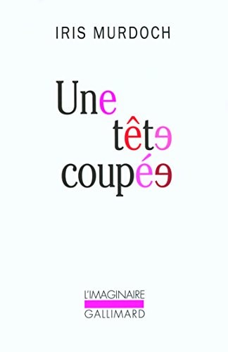 UNE TETE COUPEE, de Iris Murdoch | portada del libro