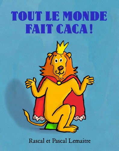 OUT LE MONDE FAIT CACA !, de Rascal | portada del libro
