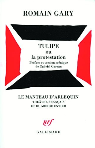 Tulipe ou La protestation, de Gary | portada del libro