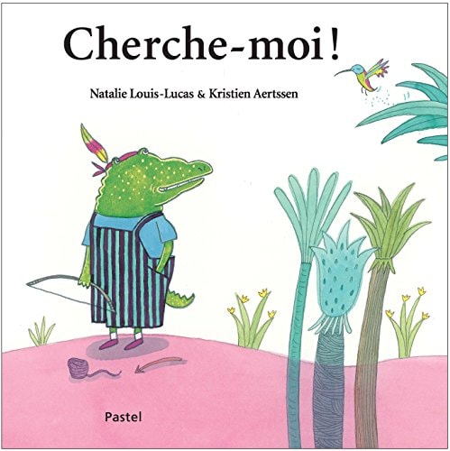 HERCHE-MOI !, de Natalie Louis-Lucas | portada del libro