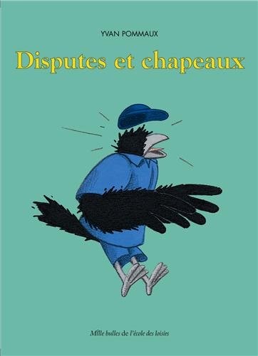 ISPUTES ET CHAPEAUX, de Yvan Pommaux | portada del libro