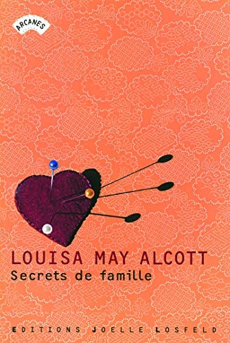 SECRETS DE FAMILLE, de Louisa May Alcott | portada del libro