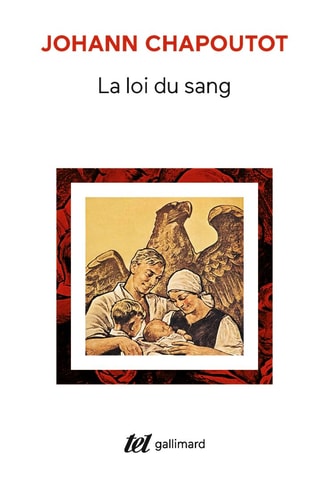 LA LOI DU SANG, de Johann Chapoutot | portada del libro