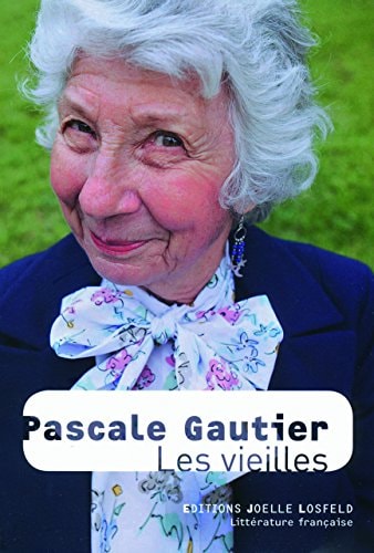LES VIEILLES, de Pascale Gautier | portada del libro
