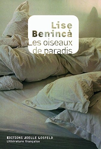LES OISEAUX DE PARADIS, de Lise Benincà | portada del libro