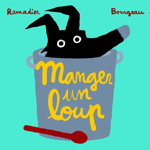 ANGER UN LOUP, de Cédric Ramadier | portada del libro