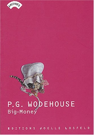 BIG-MONEY, de Pelham Grenville Wodehouse | portada del libro