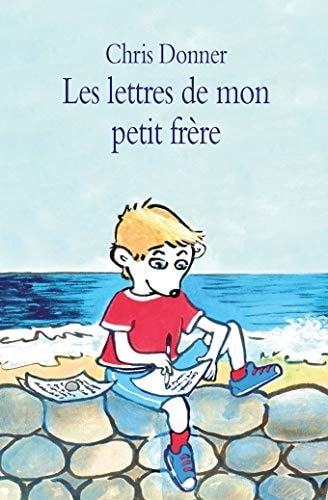 ES LETTRES DE MON PETIT FRERE, de Christophe Donner | portada del libro