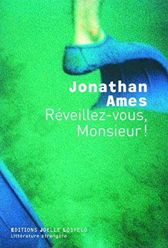 REVEILLEZ-VOUS MONSIEUR, de Jonathan Ames | portada del libro