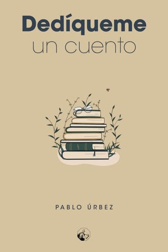 DEDIQUEME UN CUENTO, de URBEZ | portada del libro