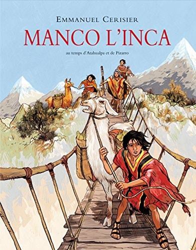 ANCO L'INCA AU TEMPS D'ATAHUALPA, de Emmanuel Cerisier | portada del libro